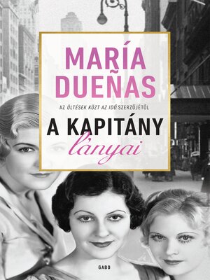 cover image of A Kapitány lányai